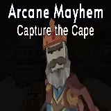 Arcane Mayhem: Capture the Cape
